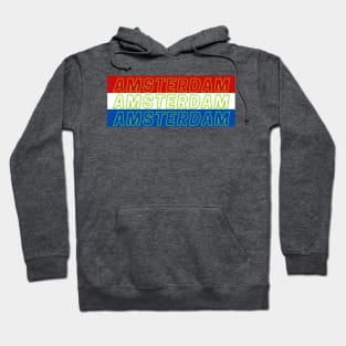 Amsterdam City in Netherlands Flag Colors Hoodie